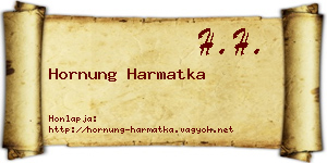 Hornung Harmatka névjegykártya